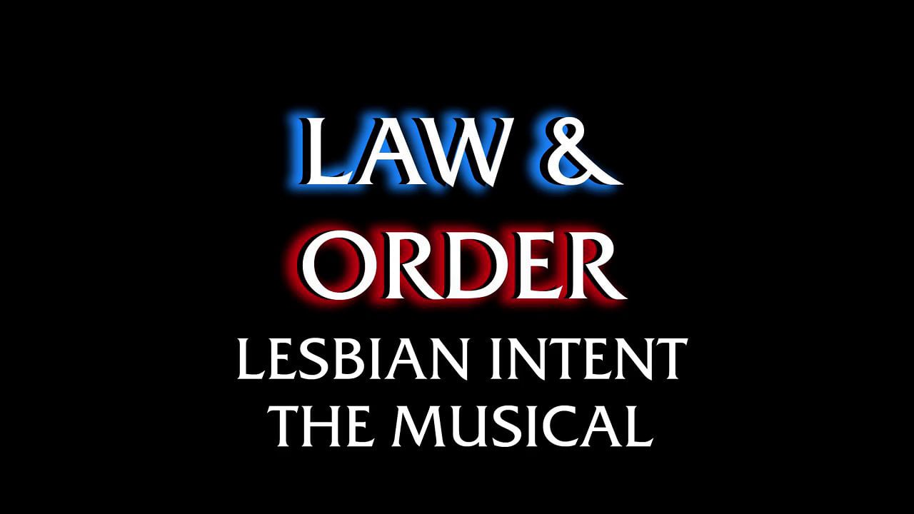 Law & Order Lesbian Intent
